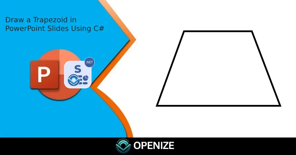 Draw Trapezoid in PowerPoint Slide using C#