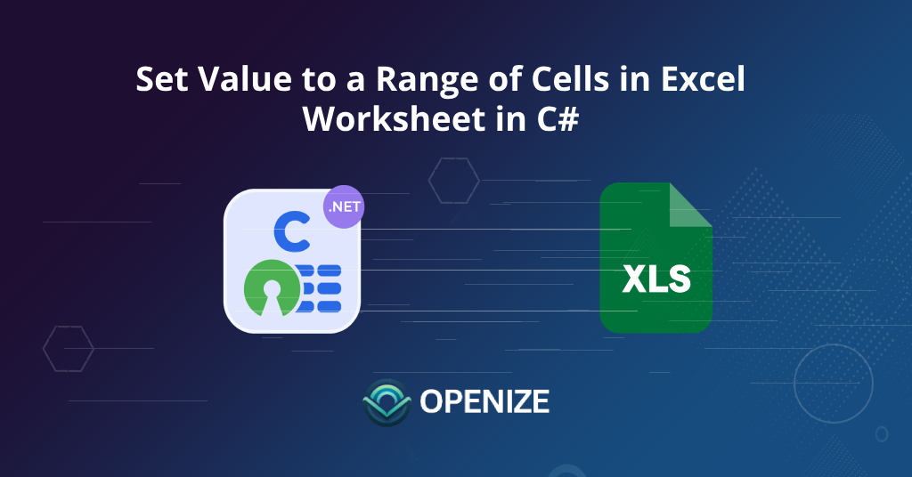 ตั้งค่าเป็นช่วงของเซลล์ในแผ่นงาน Excel ใน C # ด้วย FileFormat.Cells